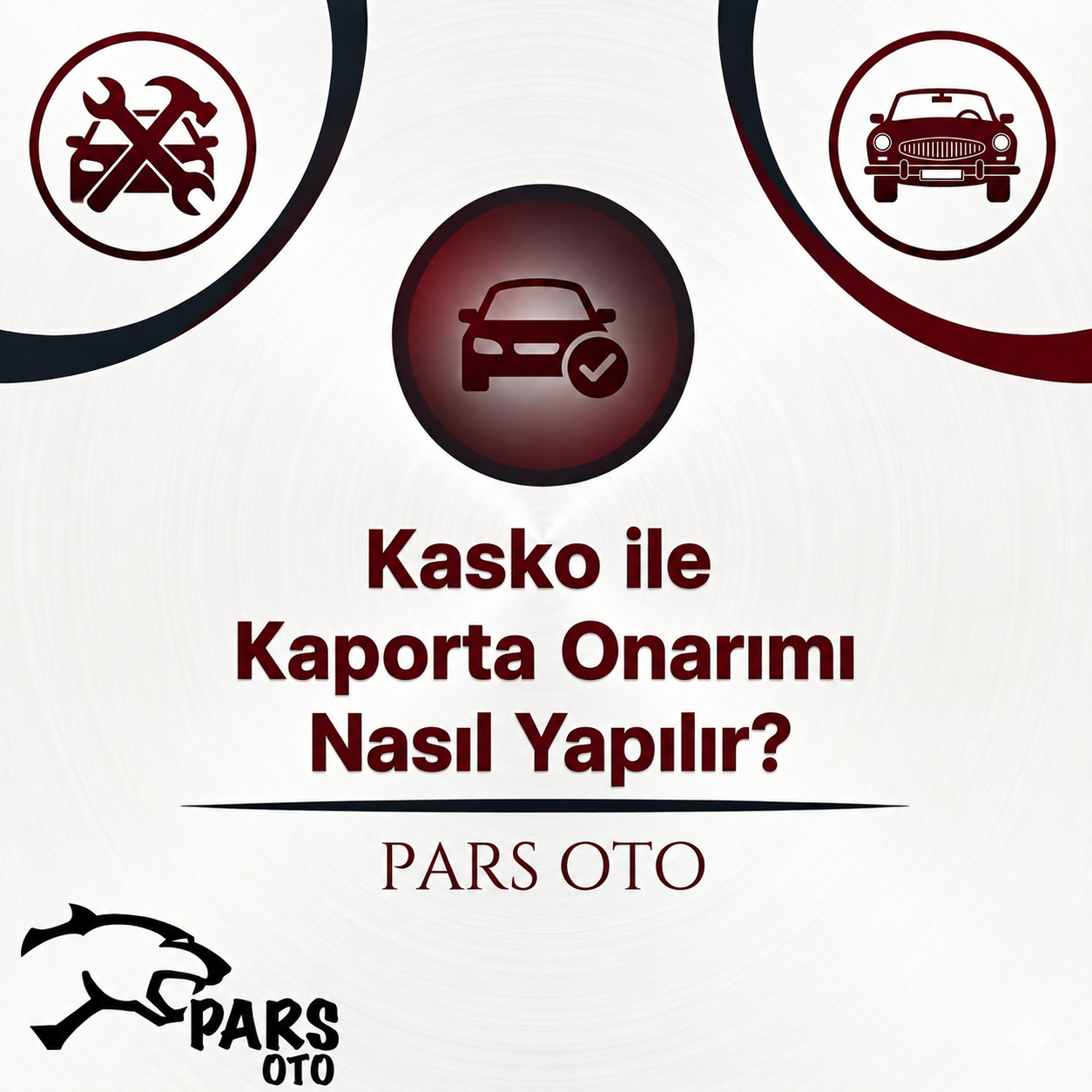 Kasko ile Kaporta Onarımı Nasıl Yapılır?