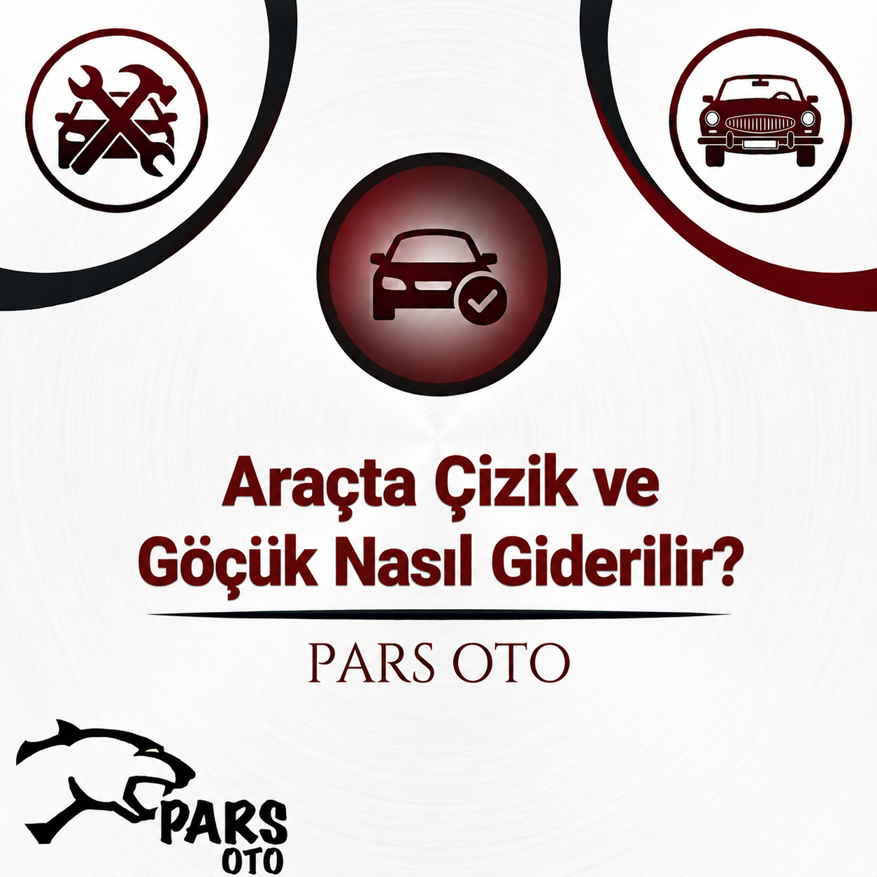Araçta Çizik ve Göçük Nasıl Giderilir?