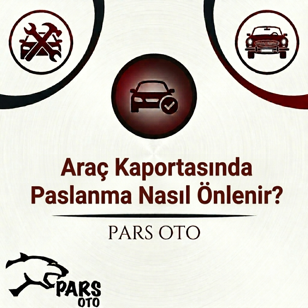 Araç Kaportasında Paslanma Nasıl Önlenir?