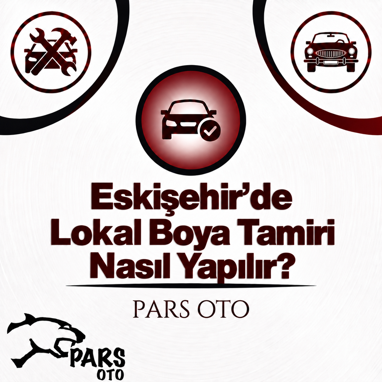Eskişehir’de Lokal Boya Tamiri Nasıl Yapılır?