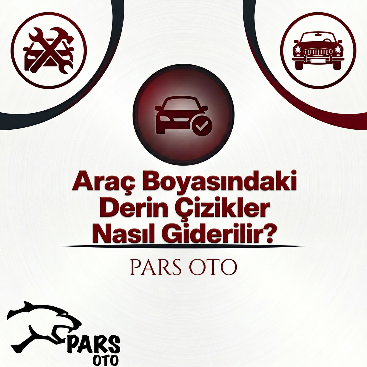 Araç Boyasındaki Derin Çizikler Nasıl Giderilir?
