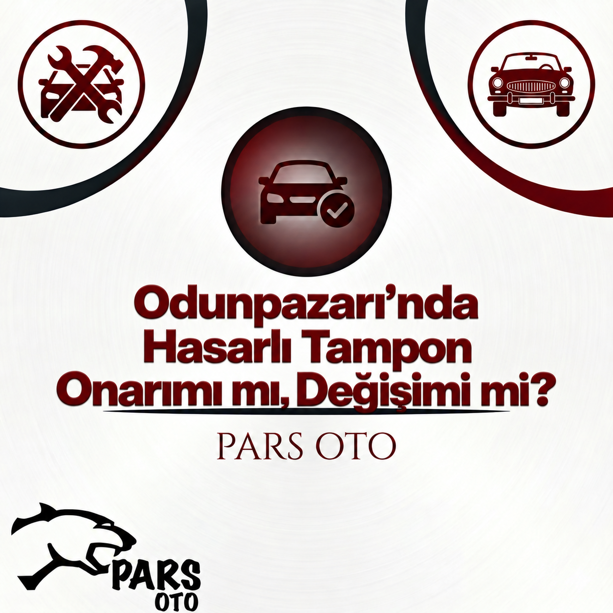 Odunpazarı’nda Hasarlı Tampon Onarımı mı, Değişimi